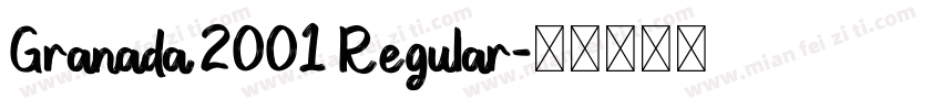 Granada 2001 Regular字体转换